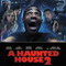 A HAUNTED HOUSE 2